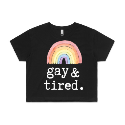 Gay and Tired - Crop Tee Thumbnail